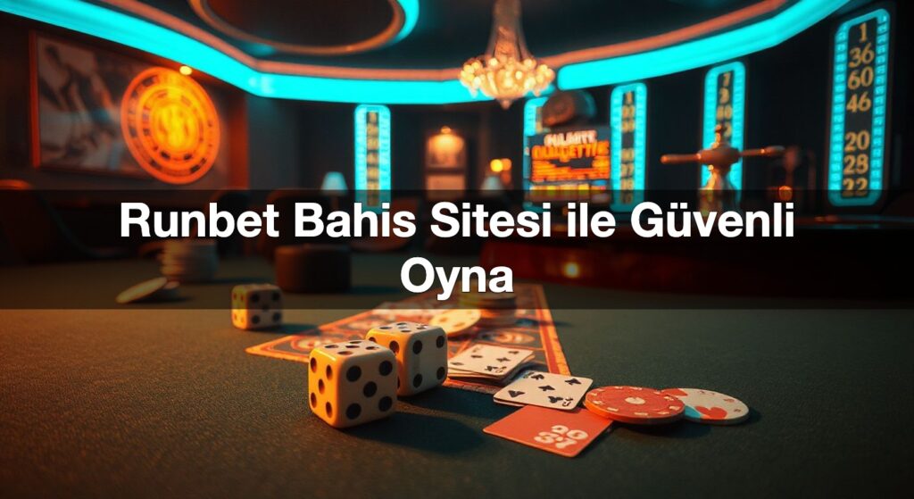 runbet bahis sitesi ile g venli oyna 1789831891188