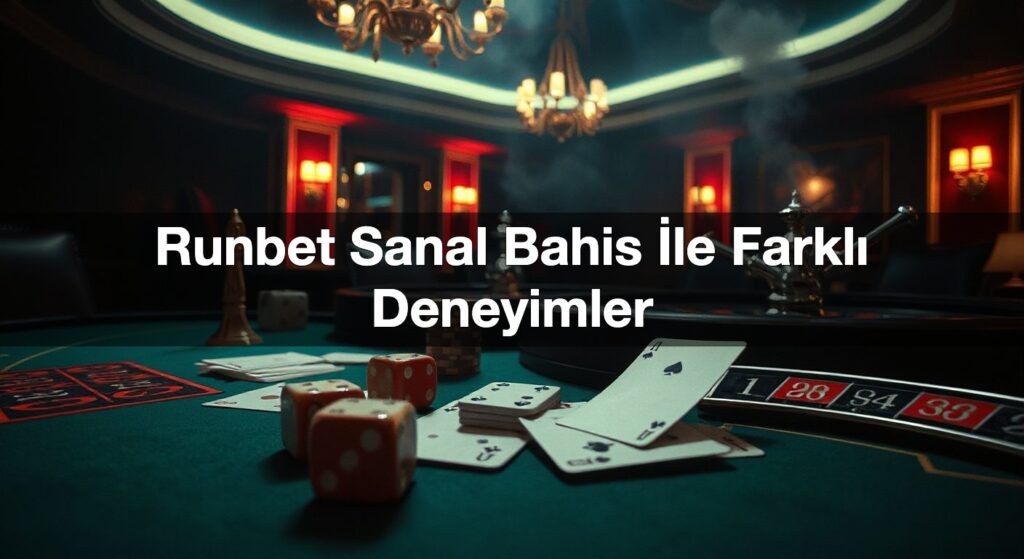 runbet sanal bahis i le farkl deneyimler 1789831904746
